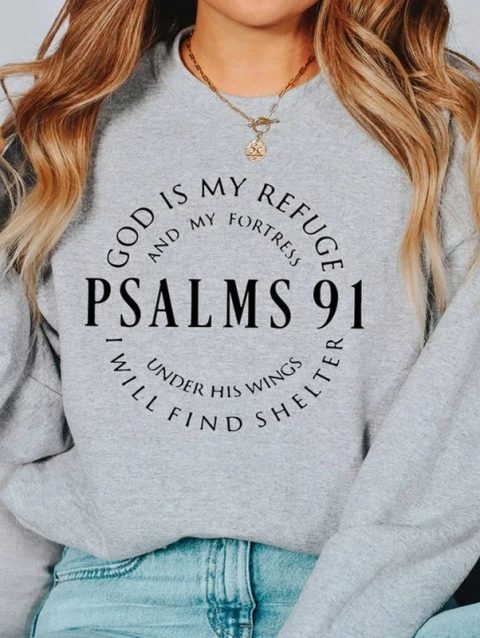 Psalms 91 God Is My Refuge Sweatshirt for Women Harajuku O Neck Spring Hoodie Female Religious Top Christian Jumper Dropshipping