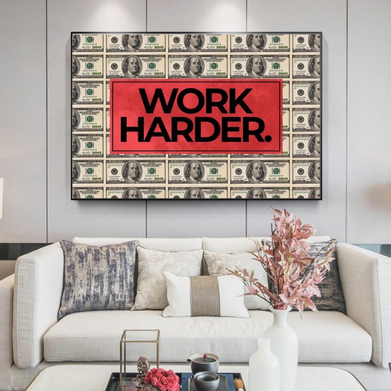 WORK HARD Motivational Modern Art Canvas Posters and Prints Money Dollars Graffiti Art Paintings on the Wall Art Pictures Cuadro - Image 5